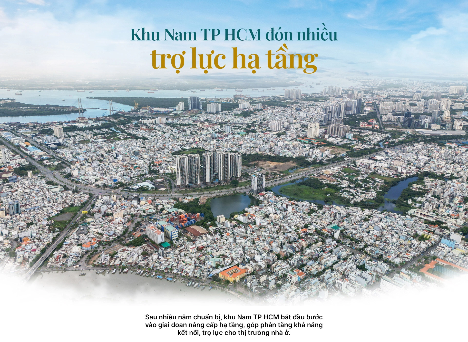 Khu Nam TP Hồ Chí Minh đón nhiều trợ lực hạ tầng